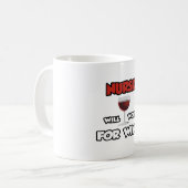 Mug Infirmière ... Travaillera Pour Le Vin (Devant gauche)