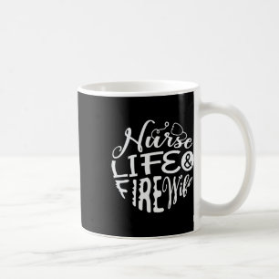 Mug Infirmière Vie Et Épouse D'Incendie Pour Un Infirm