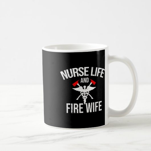 Mug Infirmière Vie Et Pompier Cadeaux Épouse Infirmièr (Droite)