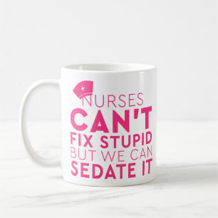 Mug Infirmières amusantes qu'on ne peut pas réparer 
