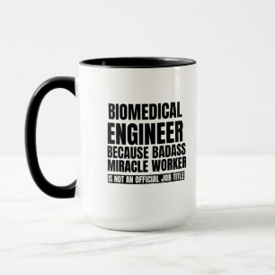 Mug Ingénieur biomédical à cause du travailleur miracl