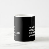 Mug Ingénieur civil Citation drôle (Centre)