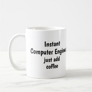 Mug Ingénieur informatique instantané Ajouter un devis