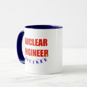 MUG INGÉNIEUR NUCLÉAIRE RETRAITÉ (Devant gauche)