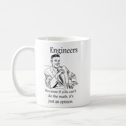 Mug Ingénieurs - puisque si vous ne pouvez pas faire (Gauche)