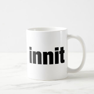 Mug Innit