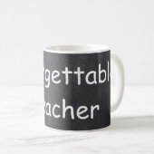 Mug Inoubliable enseignant Chalkboard Design Idée cade (Devant droit)