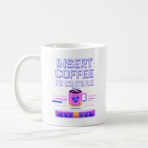 Mug Insérer le café pour continuer le pixel de café du