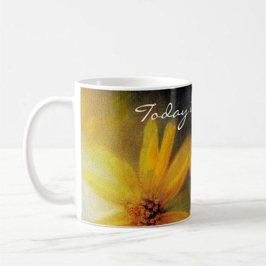 Mug Inspiration "Aujourd'hui c'est votre jour" Sunflow (Gauche)