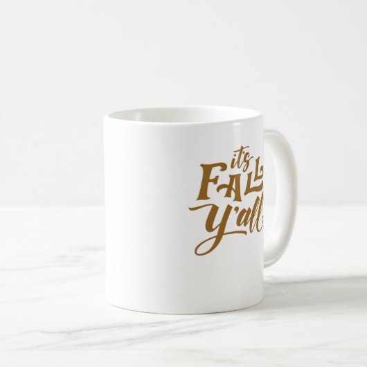 Mug Inspiration motivationnelle C’est Automne Y’all Ty (Devant droit)