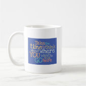 Mug Inspiration "Prenez le temps" (Gauche)