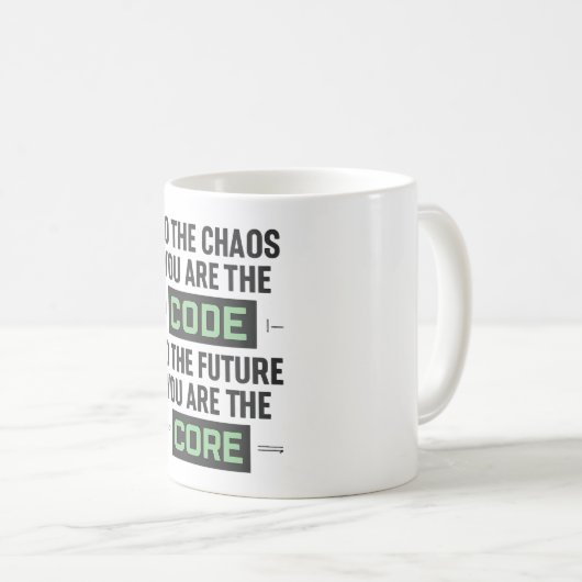 Mug Inspirational Coding Quote – Code and Core (Devant droit)