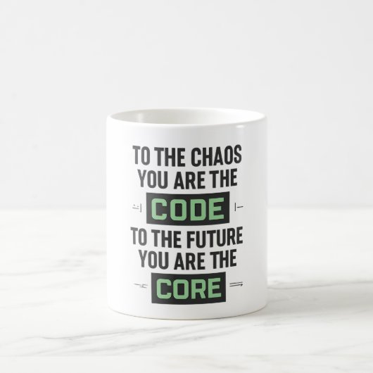 Mug Inspirational Coding Quote – Code and Core (Centre)