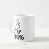 Mug Inspirational 'Stay Strong' Coffee Cup (Devant gauche)