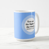 Mug Inspirationnel Vous êtes la lumière du bleu du mon (Devant droit)