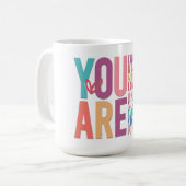 Mug Inspirationnel Vous Êtes Suffisant (Devant gauche)