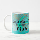 Mug Inspiré soyez un or de Teal de citation de sirène (Gauche)
