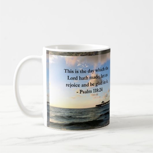 MUG INSPIRING PSALM 118:24 VERSE (Gauche)