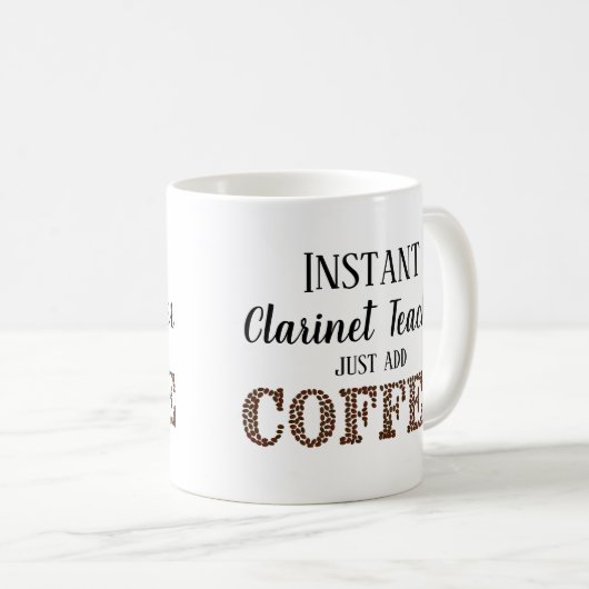Mug Instant Clarinet Enseignant Juste Ajouter De La Mu (Devant droit)