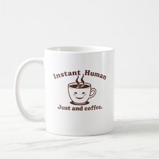 Mug Instant humain juste ajouter du café (Gauche)