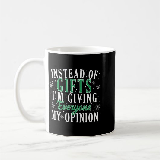Mug Instead Of I'm Giving Everyone My Onion Funny Xmas (Gauche)