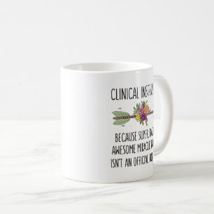 Mug Instructeur clinique Infirmière idée cadeau caf