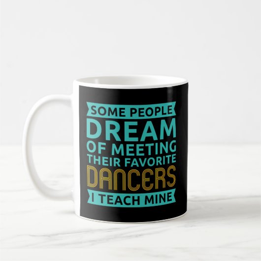 Mug Instructeur de danse Danser Enseignant Danseuse (Gauche)