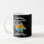 Mug Instructeur de karaté Noël Funny Taco Pun Citation (Gauche)