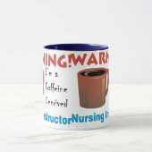 Mug Instructeur soignant déshérité par caféine (Centre)