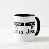 Mug Insured By Jesus Christian Faith Over Fear Coffee (Devant droit)