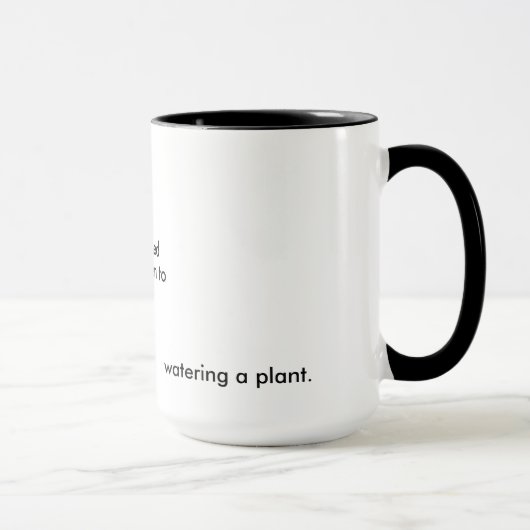 Mug Intact, tacite à, arrosant un plante Bukowski (Droite)