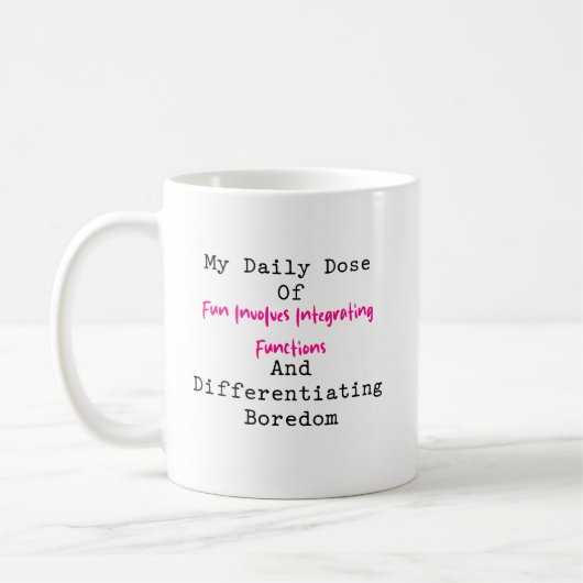 Mug Integrating Functions Differentiating Boredom Fun (Gauche)