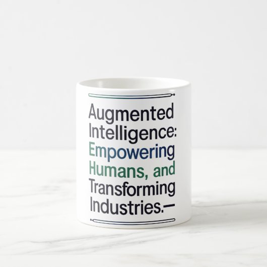 Mug Intelligence Augmentée - Donner du pouvoir aux hum (Centre)