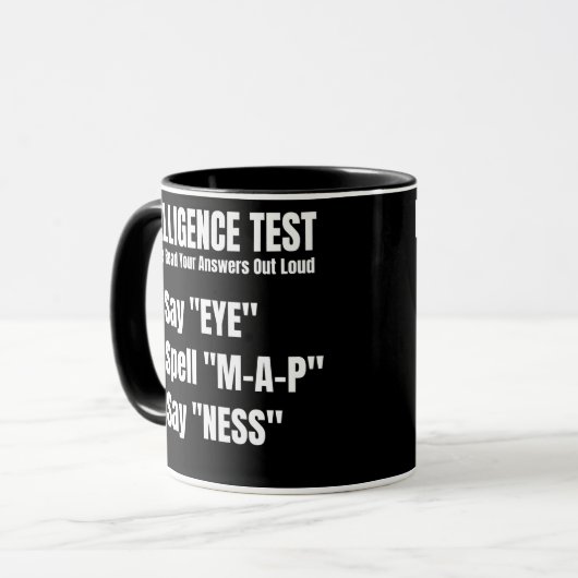 Mug Intelligence Test Say Eye Map Ness (Devant gauche)