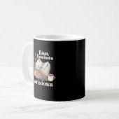 Mug Interdire Les Fascistes Pas Les Livres Lecture Liv (Devant gauche)