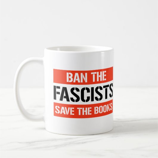 Mug Interdire les fascistes sauver les livres (Gauche)