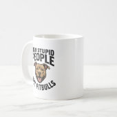 Mug Interdire les gens stupides pas les Pitbulls Vinta (Devant gauche)