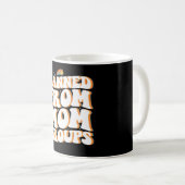 Mug Interdit des groupes de mères drôle de fête des mè (Devant droit)
