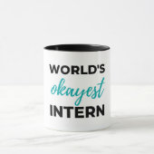 Mug Intern 2 le plus Okayest dans le monde (Centre)