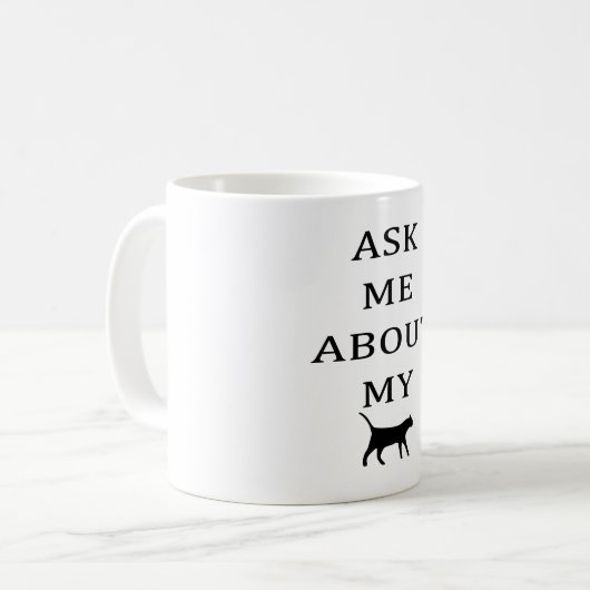 MUG INTERROGEZ-MOI AU SUJET DE MON CAT (Devant gauche)