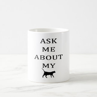 MUG INTERROGEZ-MOI AU SUJET DE MON CAT