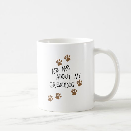Mug Interrogez-moi au sujet de mon Granddog (Droite)