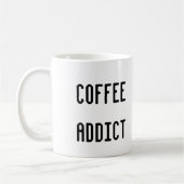MUG INTOXIQUÉ DE CAFÉ (Gauche)
