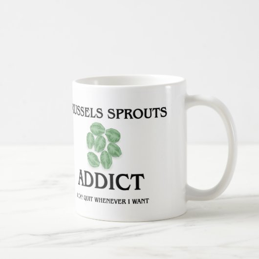 Mug Intoxiqué de choux de bruxelles (Droite)