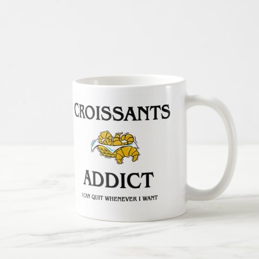 Mug Intoxiqué de croissants (Droite)