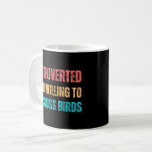 Mug Introverted Mais Prêt À Discuter Des Oiseaux (Devant gauche)
