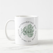 Mug Introverti Mais Prêt À Parler De Plantes (Gauche)