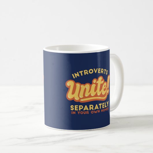 Mug Introverversions Unite Funny Introvertir Quote (Devant droit)