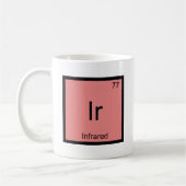 Mug Ir - Tee Laser Symbole d'élément de chimie infraro (Gauche)