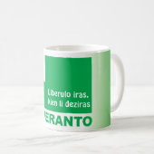 Mug Iras d'espéranto/les "de Liberulo, kien des (Devant droit)